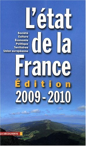 L'état de la France 2009-2010 : société, culture, économie, politique, territoires, Union européenne