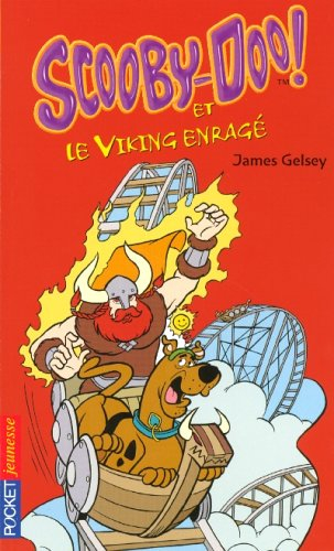 Scooby-Doo !. Vol. 19. Scooby-Doo et le Viking enragé
