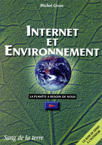 Guide Internet et environnement : la planète a besoin de nous !