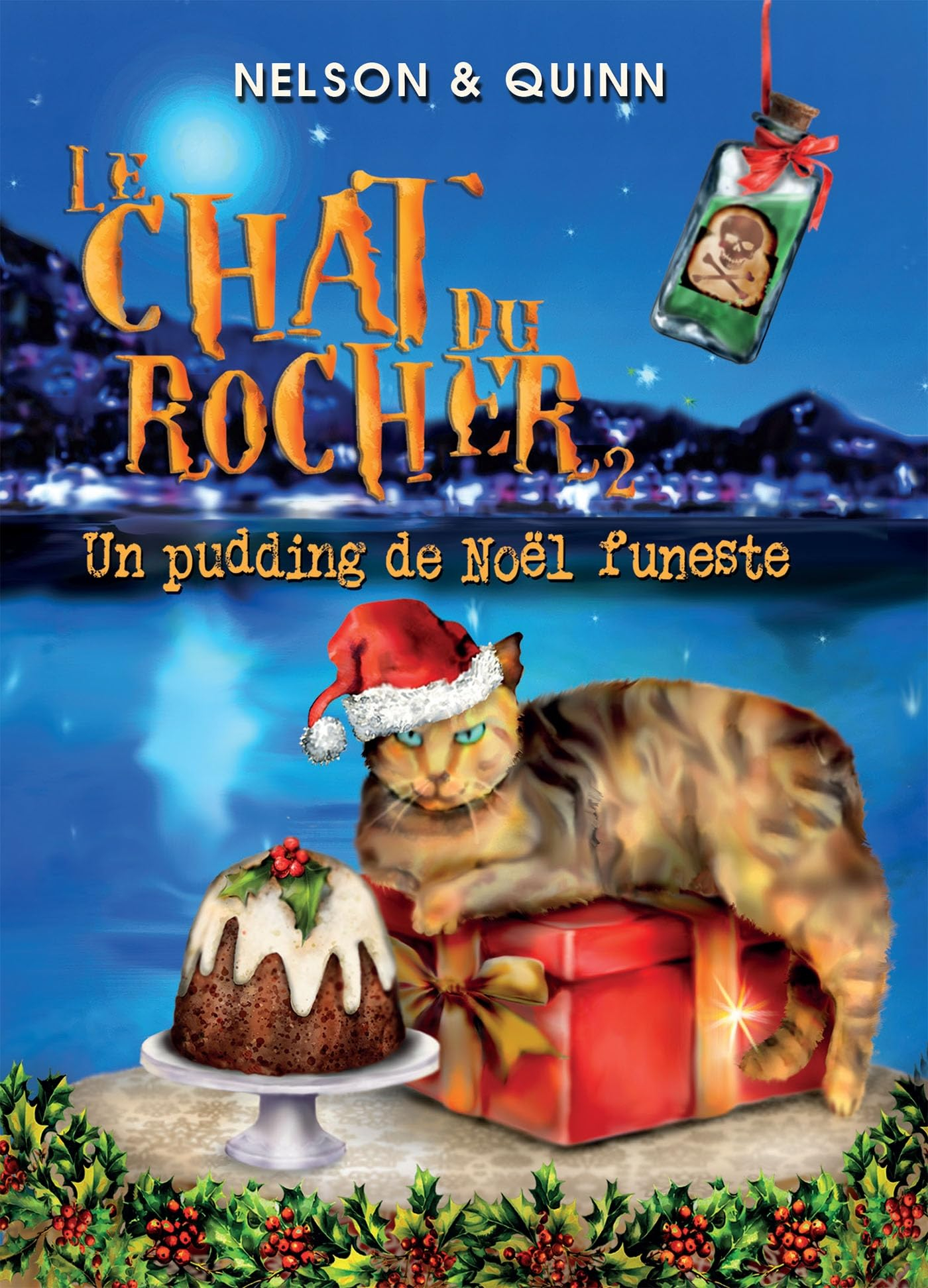 LE CHAT DU ROCHER 2, Un pudding de Noël funeste : Un roman policier Cosy Mystery de Noël sur la Rivi