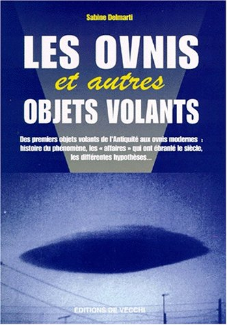 Les ovnis et autres objets volants
