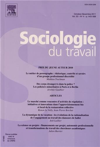 Sociologie du travail, n° 4 (2011)