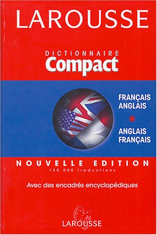 Dictionnaire compact français-anglais, anglais-français. Dictionary concise French-English, English-
