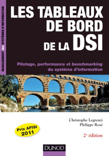 Les tableaux de bord de la DSI : pilotage, performance et benchmarking du système d'information