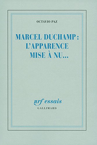 Marcel Duchamp : l'apparence mise à nu...