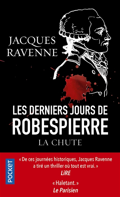 Les derniers jours de Robespierre : la chute