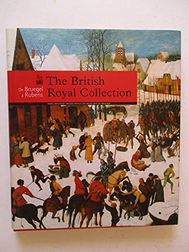 The British Royal Collection: De Bruegel à Rubens +special price+
