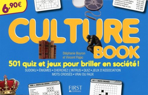 Culture book : 501 quiz et jeux pour briller en société !