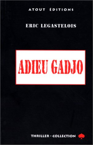Adieu Gadjo