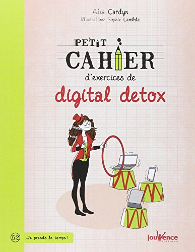 Petit cahier d'exercices de digital detox