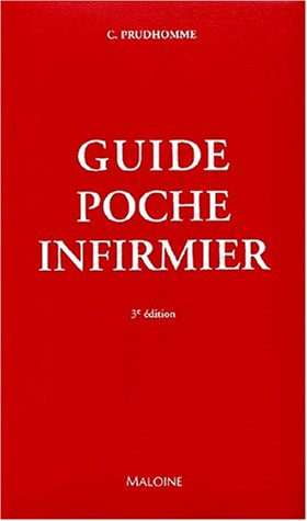 guide poche infirmier. 3ème édition