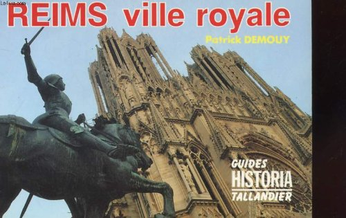 Reims, ville royale