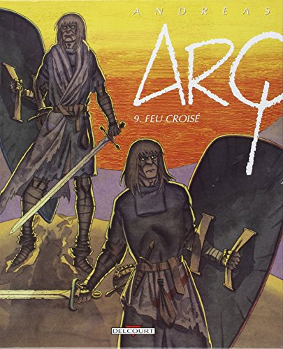 Arq. Vol. 9. Feu croisé