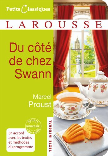 Combray : Du côté de chez Swann - Marcel Proust