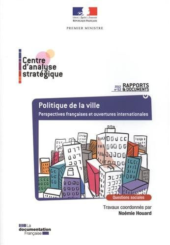 Politique de la ville : perspectives françaises et ouvertures internationales