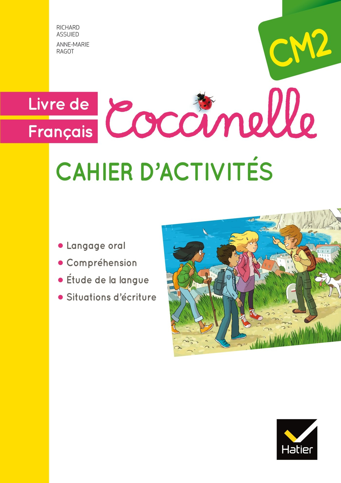 Coccinelle, livre de français, cahier d'activités CM2 : langage oral, compréhension, étude de la lan
