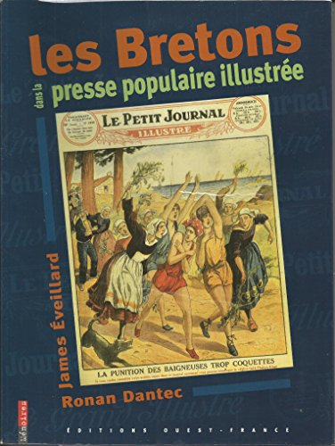 Les Bretons dans la presse populaire illustrée