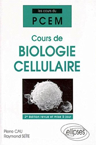 Cours de biologie cellulaire