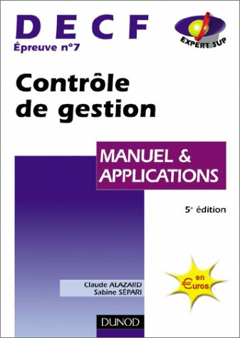 contrôle de gestion, decf numéro 7 : manuel & applications