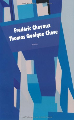 Thomas Quelque Chose