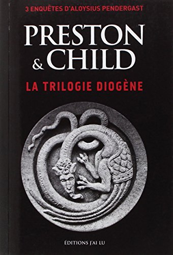 La triologie Diogène : 3 enquêtes d'Aloysius Pendergast