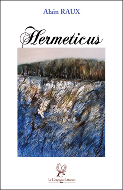 Hermeticus : lettre à tous les désespérés courbés par la vie