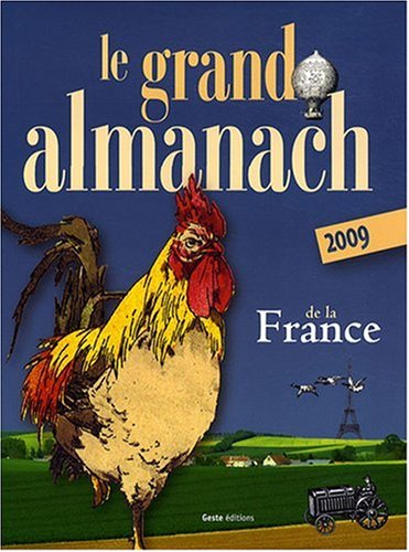 Le grand almanach de la France 2009