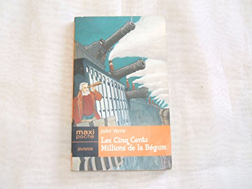 les cinq cents millions de la bégum