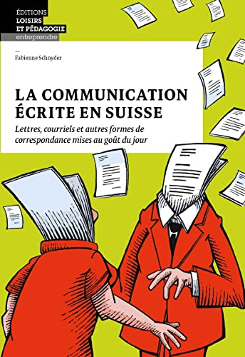 La communication écrite en Suisse : lettres, courriels et autres formes de correspondance mises au g