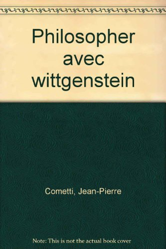 Philosopher avec Wittgenstein