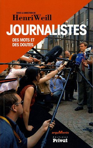 Journalistes : des mots et des doutes
