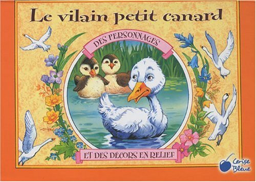 Le vilain petit canard : des personnages et des décors en relief