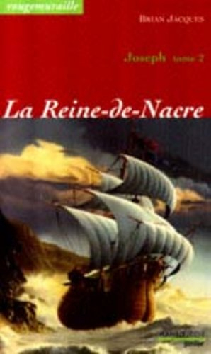 Rougemuraille : Joseph. Vol. 2. La Reine-de-Nacre