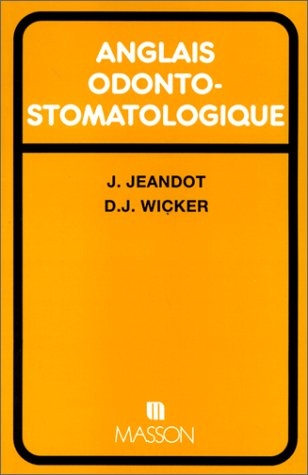 Anglais odonto-stomatologique