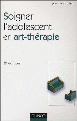 Soigner l'adolescent en art-thérapie