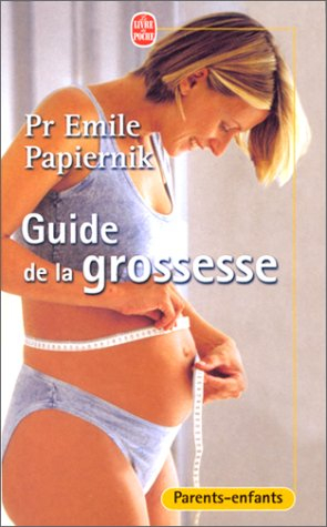 Le guide de la grossesse