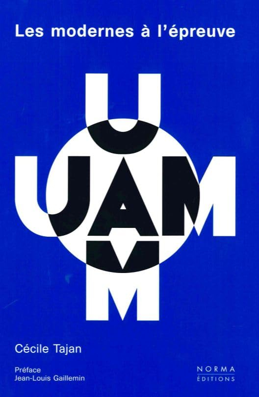 UAM : les modernes à l'épreuve