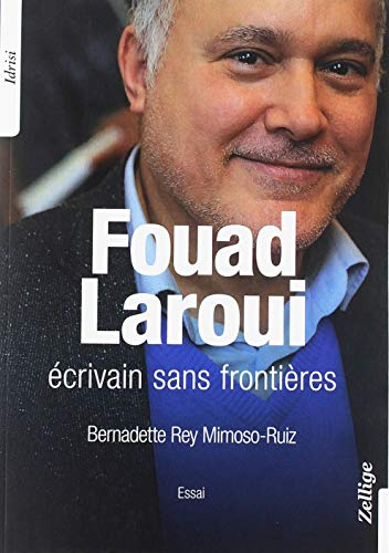 Fouad Laroui : écrivain sans frontières