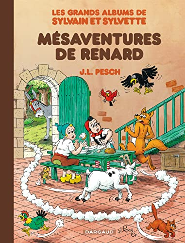 Les grands albums de Sylvain et Sylvette. Vol. 5. Mésaventures de Renard