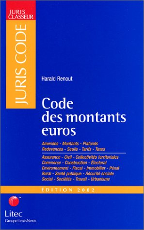 Code des montants euros : à jour de la loi de finances pour 2002
