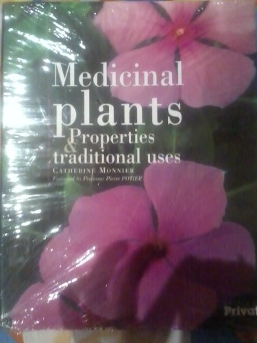 medicinal plants : properties and traditional uses