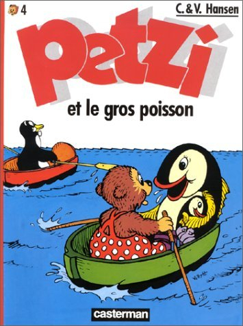 Petzi. Vol. 4. Petzi et le gros poisson