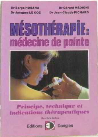 Mésothérapie : médecine de pointe, principe, technique et indications thérapeutiques