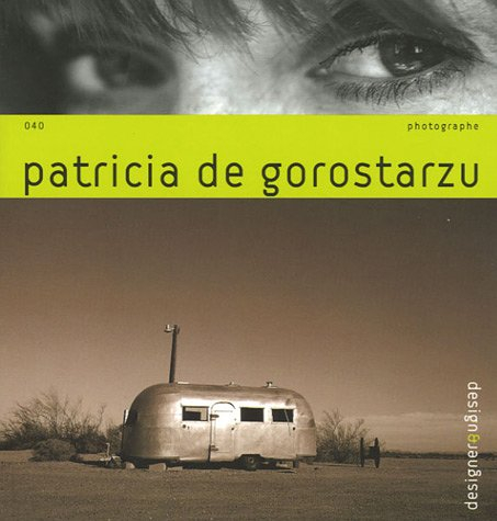 Patricia de Gorostarzu : photographe