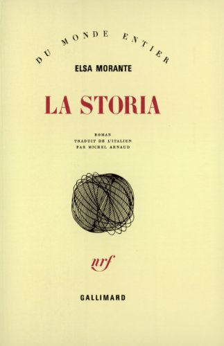 La storia - Elsa Morante