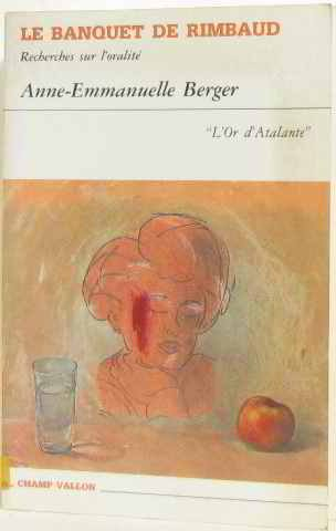 Le Banquet de Rimbaud : recherches sur l'oralité