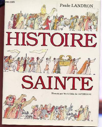 Histoire sainte : la première Alliance