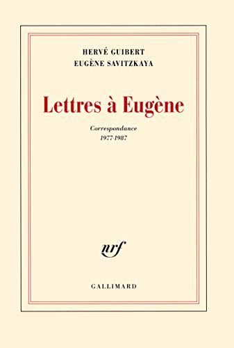 Lettres à Eugène : correspondance 1977-1987