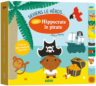 Deviens le héros... avec Hippocrate le pirate