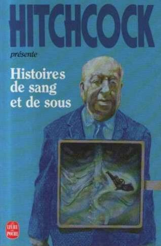 Histoires de sang et de sous